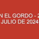 Spain El Gordo – 21 de julio de 2024