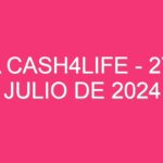 USA Cash4Life – 27 de julio de 2024