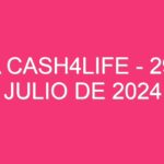 USA Cash4Life – 29 de julio de 2024