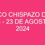 Mexico Chispazo De las Tres – 23 de agosto de 2024