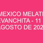 Mexico Melate Revanchita – 11 de agosto de 2024