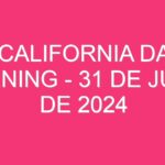USA California Daily 3 Evening – 31 de julio de 2024